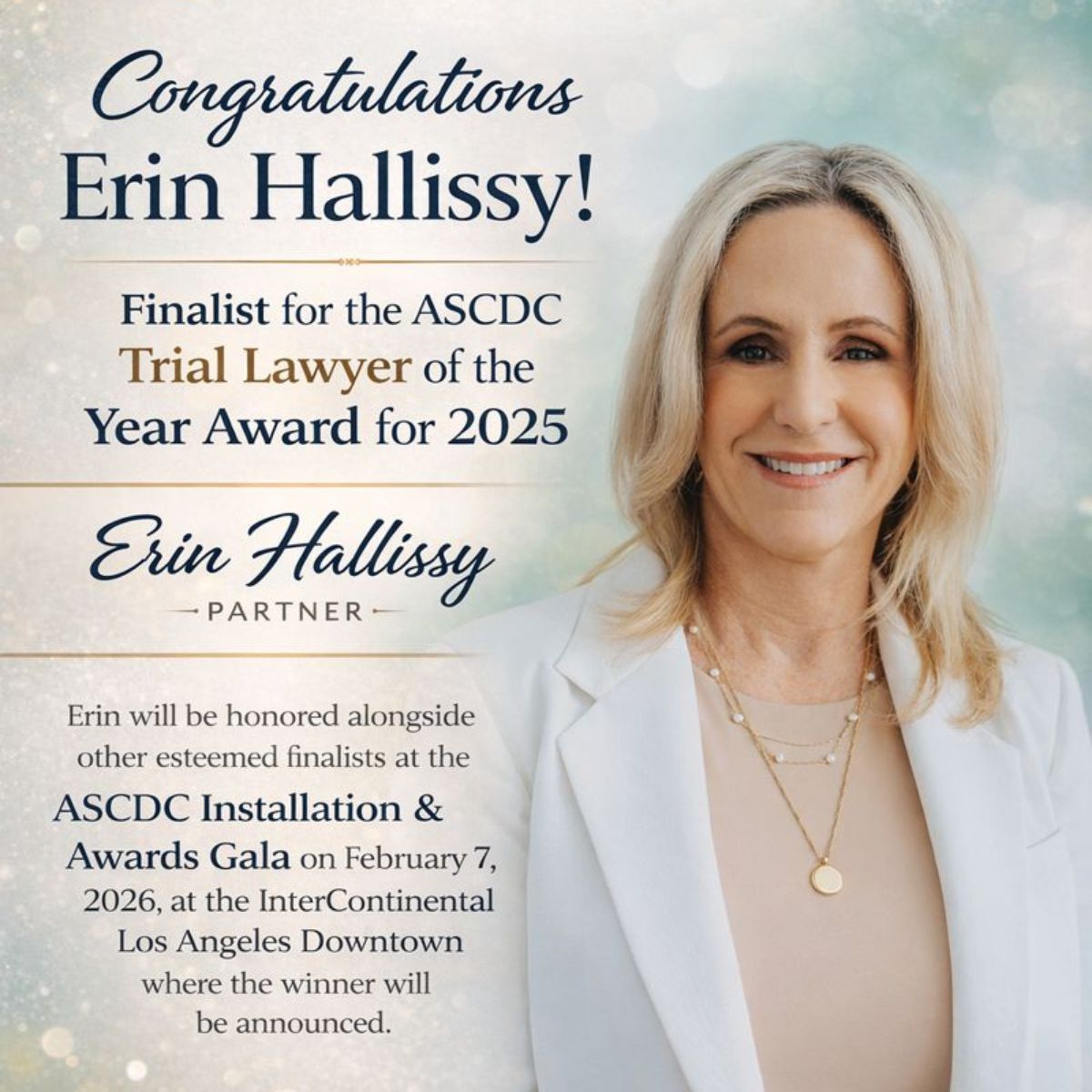 Congratulations to Erin Hallissy on being a finalist for the ASCDC Trial Lawyer of the Year Award for 2025