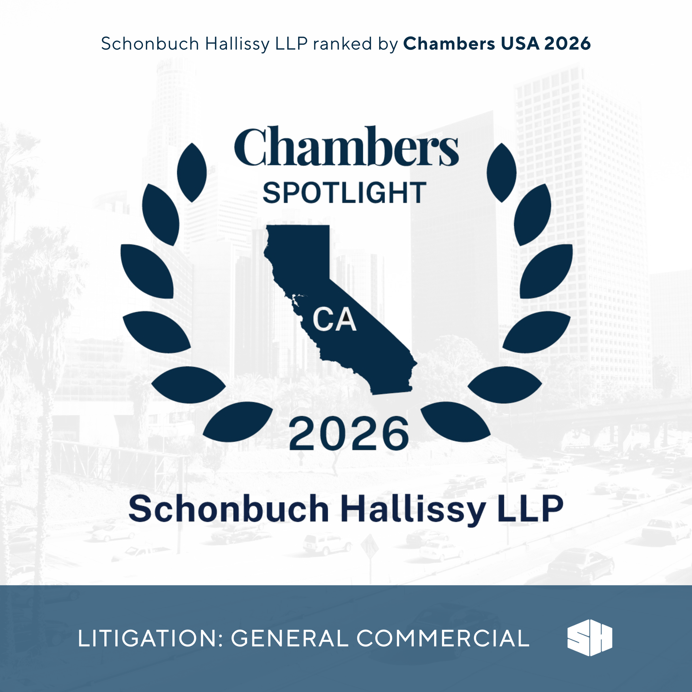 Chambers Spotlight CA 2026 Schonbuch Hallissy LLP in Litigation: General Commercial